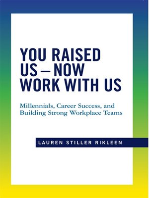 cover image of You Raised Us&#8212;Now Work with Us